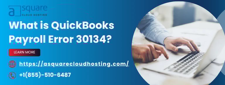 QuickBooks Payroll Error 30134