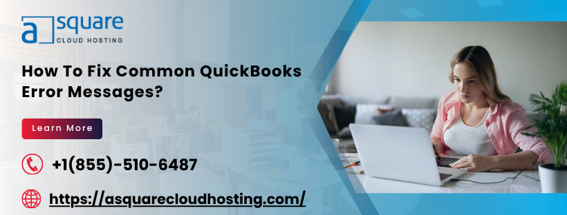 common QuickBooks error messages